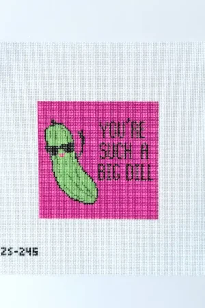 Warranty Included Big Dill Canvas