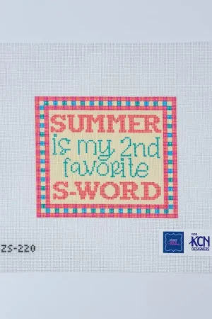 Final Sale Summer is My 2nd Favorite S Word Canvas