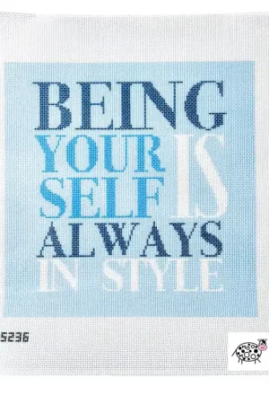 Being Yourself is Always in Style Canvas Special Discount