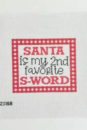 Money Back Guarantee Santa is my 2nd Favorite S-word Canvas