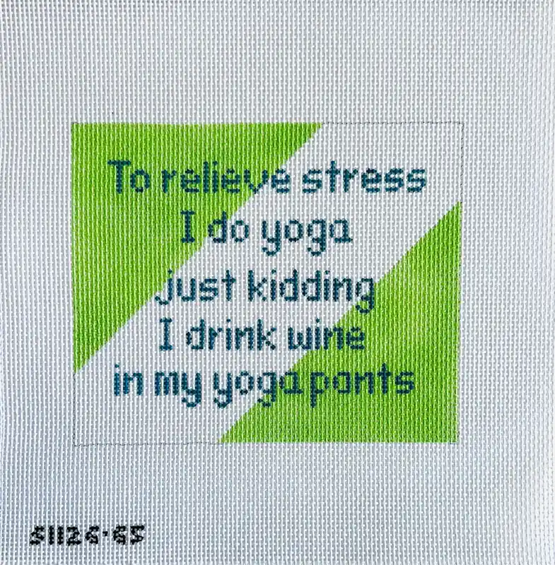 To Relieve Stress I Do Yoga... Bargain