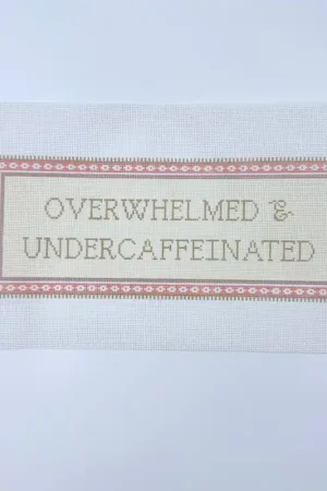 Save Now Overwhelmed and Undercaffeinated