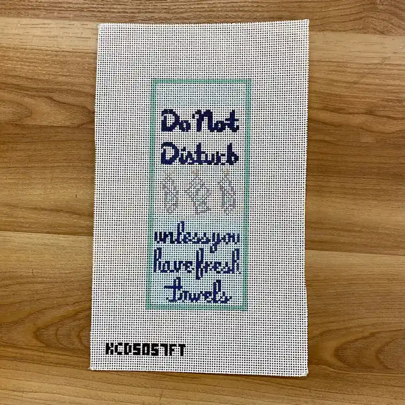 Budget Do Not Disturb Unless You Have Fresh Towels Canvas