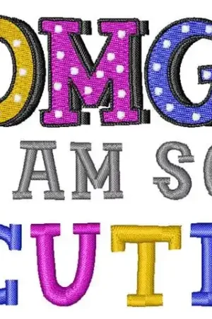 OMG So Cute Embroidery Design Grab Now