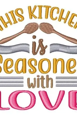 Modern Seasoned With Love Embroidery Design