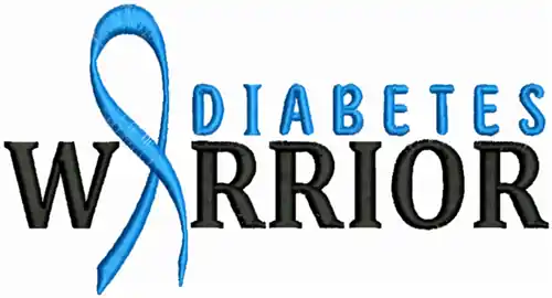 Diabetes Warrior Embroidery Design Money Back Guarantee