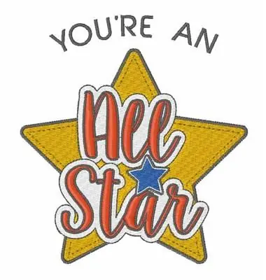 Youre An All Star Embroidery Design Express Delivery