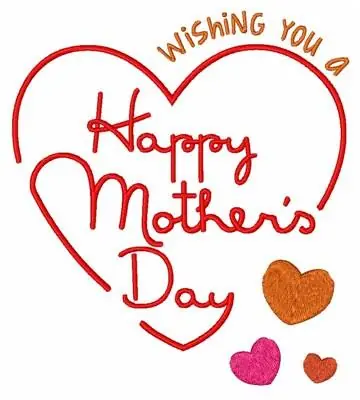 Wishing Happy Mothers Day Embroidery Design Today Only