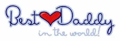 Best Daddy In World Embroidery Design Buy Online