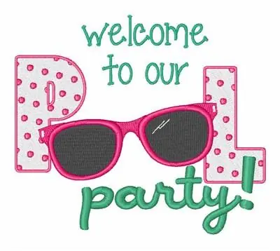Place Order Welcome To Our Party Embroidery Design