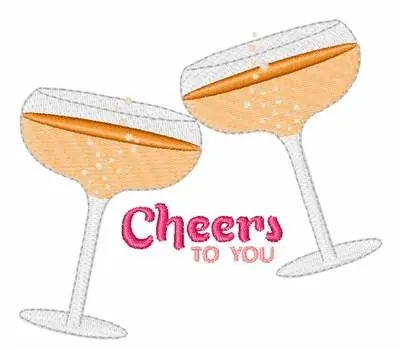 Special Offer Cheers To You Embroidery Design