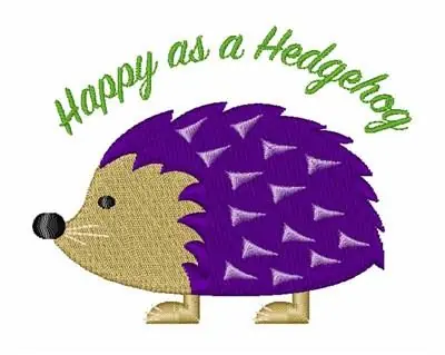 Must Have Happy As Hedgehog Embroidery Design