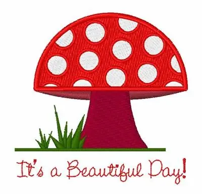 Its A Beautiful Day Embroidery Design Free Delivery