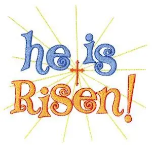 Trending He Is Risen! Embroidery Design