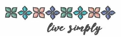 Live Simply Embroidery Design Handmade