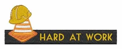 Order Now Hard At Work Embroidery Design