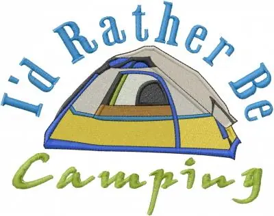 Rather Be Camping Embroidery Design Time-Limited