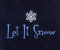 "Let It Snow" Embroidery Design Save Now