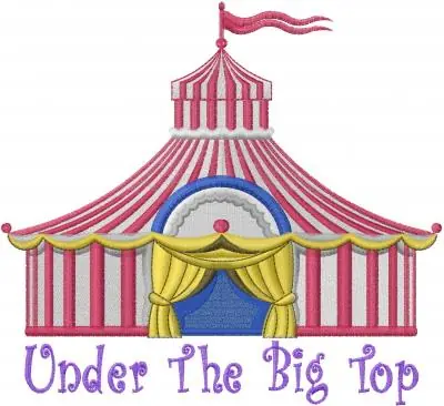 Viral Under The Big Top Embroidery Design