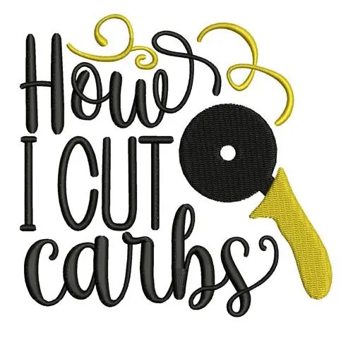 I Cut Carbs Embroidery Design Affordable