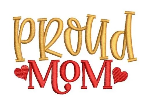 Order Now Proud Mom Embroidery Design
