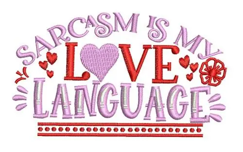 Sarcasm Embroidery Design Modern