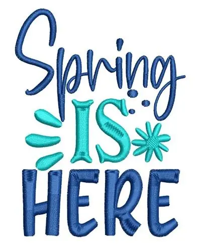 Special Offer Spring Is Here Embroidery Design