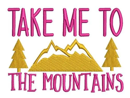 Markdown To The Mountains Embroidery Design