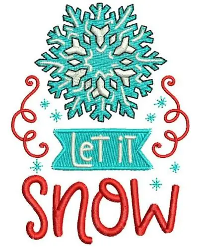 Let It Snow Embroidery Design Order Now