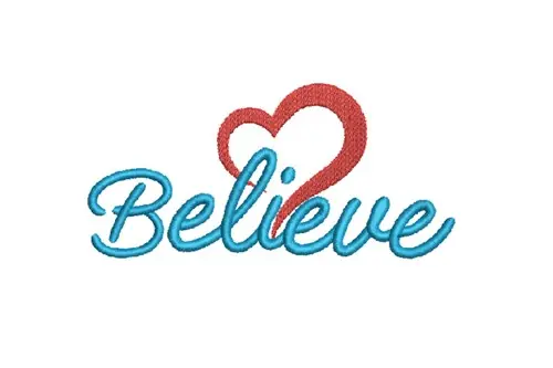 Believe Embroidery Design Popular