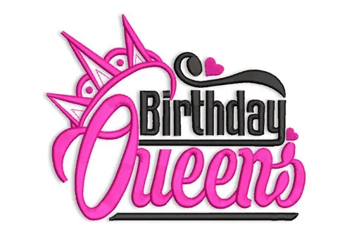 Budget Birthday Queen Embroidery Design