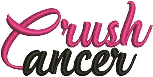 Crush Cancer Embroidery Design Money Back Guarantee