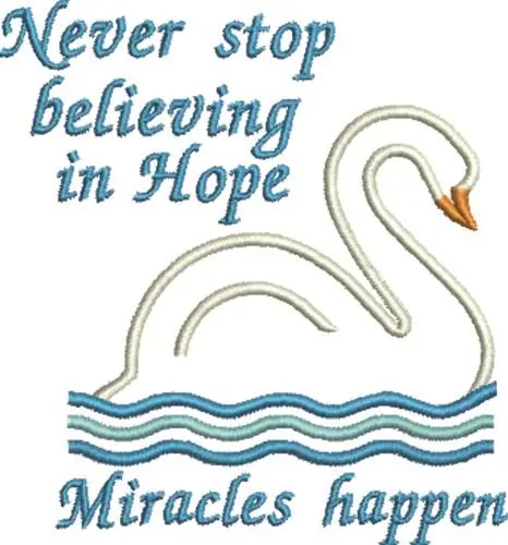 Buy Direct Miracles Happen Swan Embroidery Design