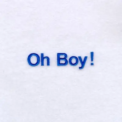 Authentic Oh Boy! Embroidery Design