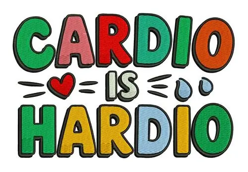 Cardio Is Hardio Embroidery Design Latest