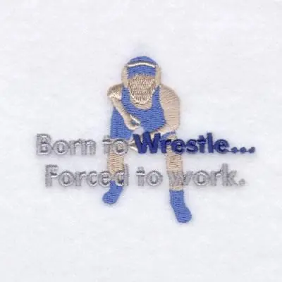 Born to Wrestle… Embroidery Design One Day Deal
