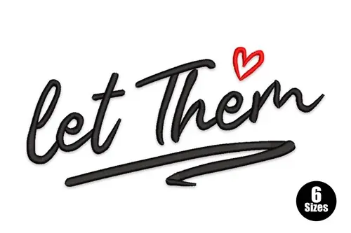 Let Them Embroidery Design Holiday Sale