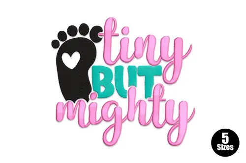 Tiny But Mighty Embroidery Design Buy Today